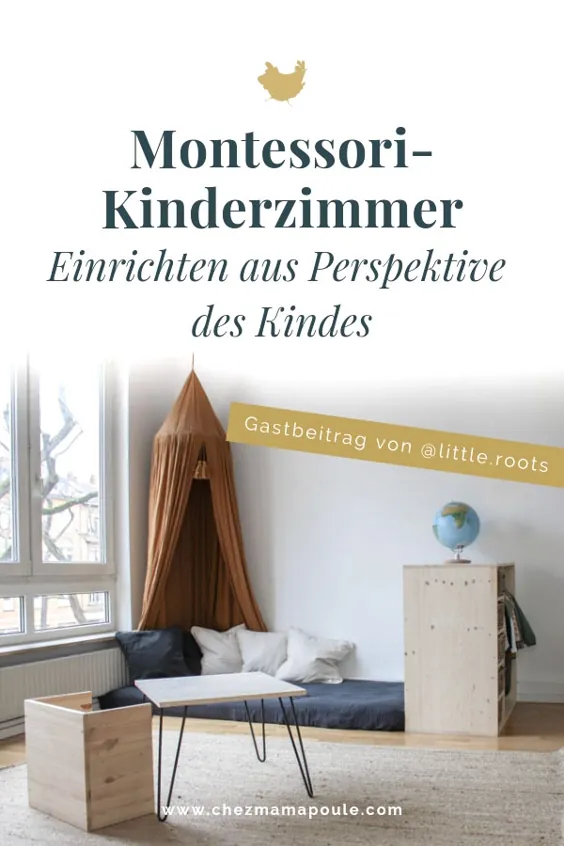 Wohnung aus Perspektive der Kinder einrichten. Oder wie Montessori Leben verändert.