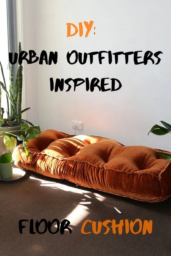 DIY: Outfitters Urban الهام بخش از کوسن کف! (بدون چرخ خیاطی)