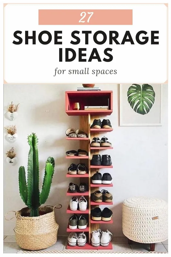 27 ایده ذخیره کفش ستاره ای برای فضاهای کوچک - قطعات کوچک