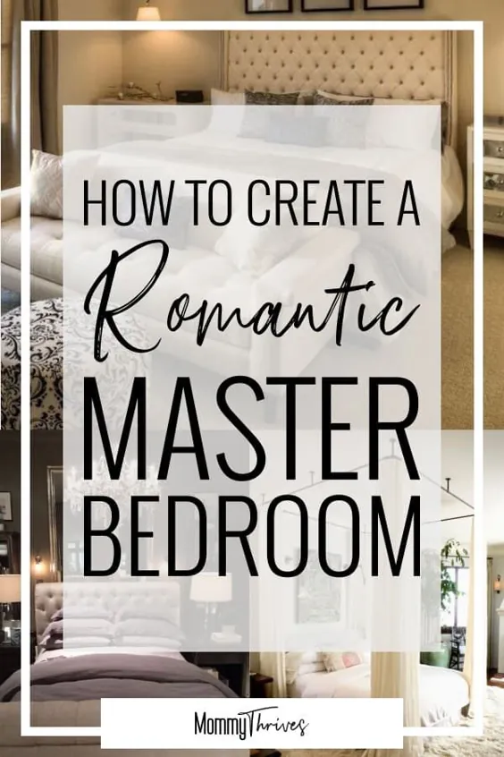 12 ایده زیبای اتاق خواب رمانتیک - مامان رشد می کند