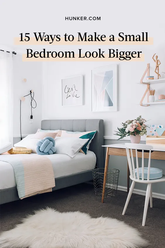 15 روش جالب برای بزرگتر نشان دادن یک اتاق خواب کوچک