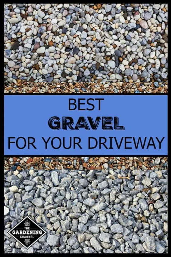 بهترین انواع شن برای Driveways
