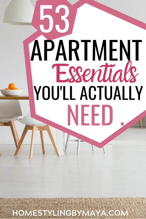 53 ملزومات اولیه آپارتمان که در واقع به آن احتیاج دارید