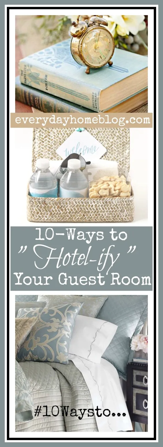 10 راه برای "Hotel-ify" اتاق مهمان خود - خانه های روزمره
