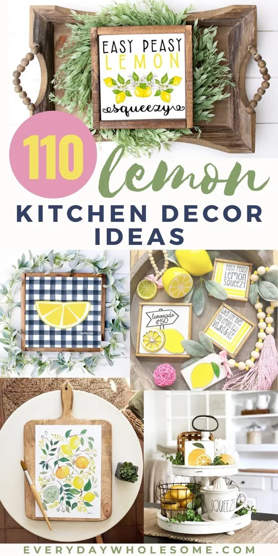 110 ایده زیبا برای تزئین آشپزخانه لیمو - الهام از تزئینات منزل تابستانی