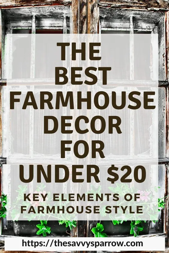 دکوراسیون خانه مزرعه ارزان!  عناصر کلیدی خانه مزرعه با زیر 20 دلار!