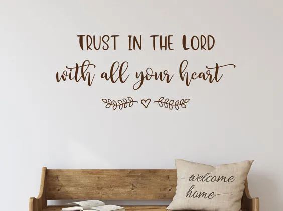 با تمام وجود قلب خود را به خداوند اعتماد کنید عکس برگردان مسیحی |  اتسی