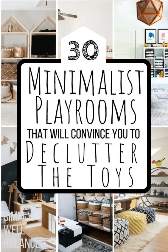 اتاق های بازی مینیمالیستی که شما را متقاعد می کند از شر اسباب بازی ها خلاص شوید
