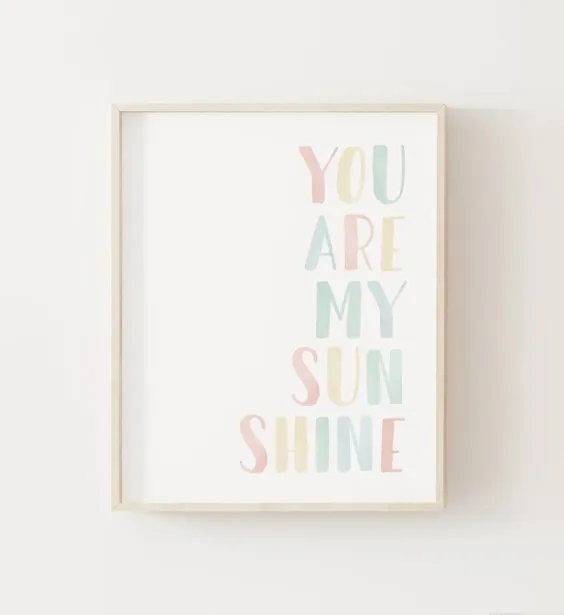 You Are My Sunshine Print، دکوراسیون اتاق کودک دخترانه، هنر دیواری PRINTABLE، چاپ خنثی مهد کودک، دکوراسیون اتاق کودک، چاپ پاستل، بارگیری دیجیتال