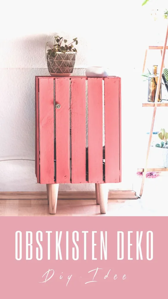 »Obstkisten DIY - so wird deine Holzkisten zum Deko-Hingucker!