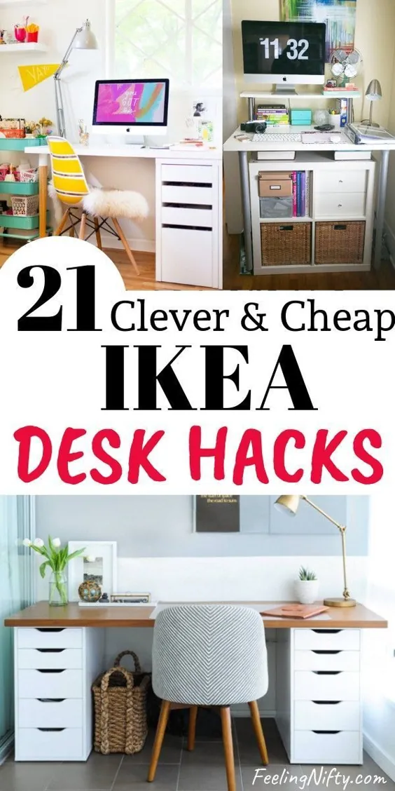 21 هک میز تحریر Ikea که مقرون به صرفه و آسان است