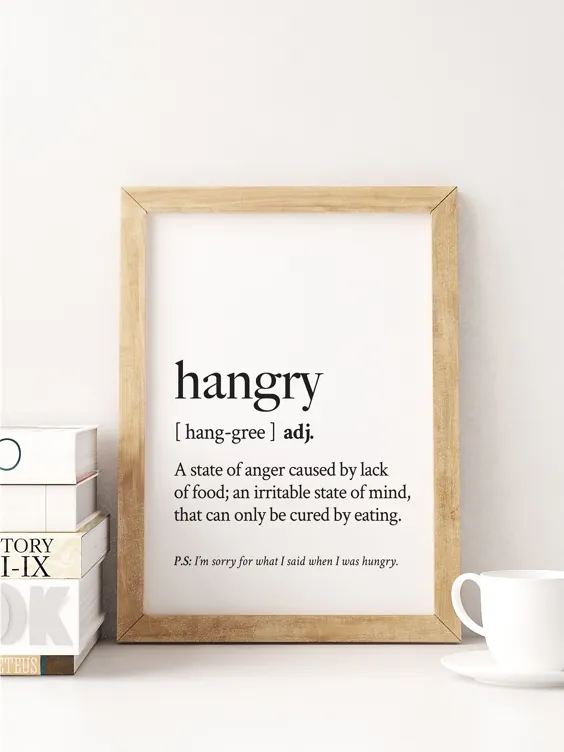 Hangry Hungry Definition چاپ قابل چاپ هنر آشپزخانه دیواری |  اتسی