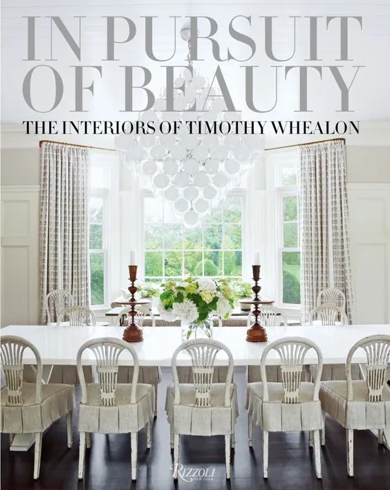 In Pursuit of Beauty: The Interiors of Timothy Whealon - کتاب میز قهوه