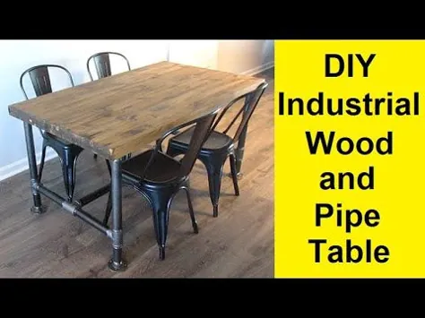 نحوه ساخت یک DIY Industrial با میز ناهار خوری چوبی و فلزی ملاقات می کند