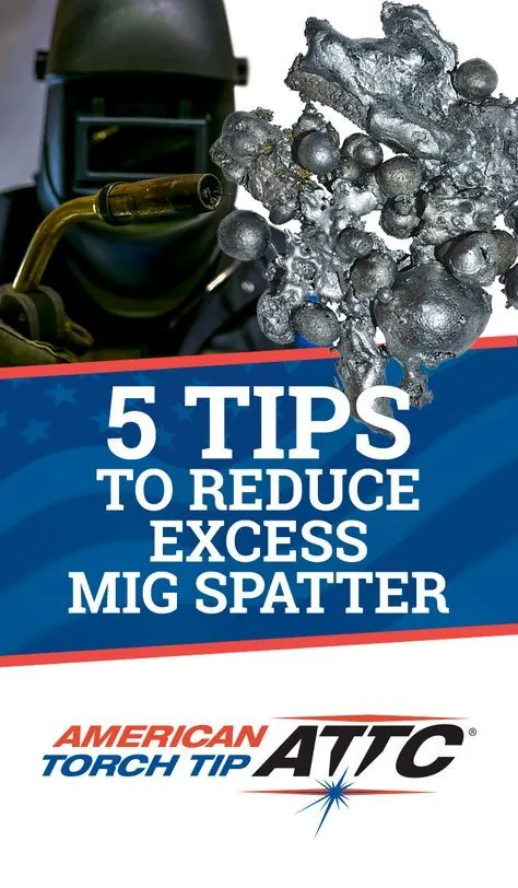 5 نکته برای کاهش MIG Spatter اضافی