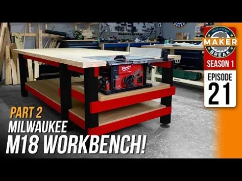 میز کار Milwaukee M18 انجام شده است. به علاوه ، ما از HonestWork Design به هیلی می رسیم! S1E21