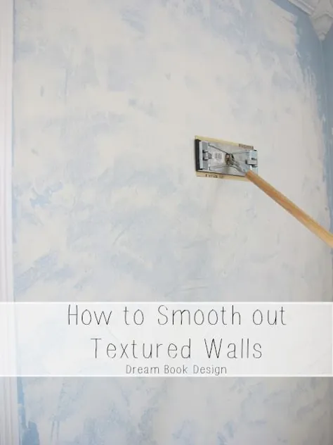DIY: چگونه دیوارهای بافت را صاف کنیم - طراحی کتاب رویایی
