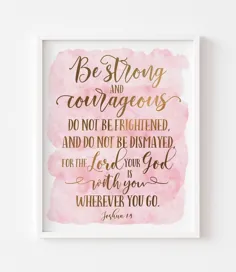 قوی و شجاع باشید Joshua 1: 9 آیه کتاب مقدس قابل چاپ |  اتسی