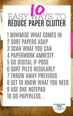 همین حالا 10 روش موثر برای کاهش شلوغی کاغذ در خانه خود!