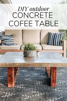 میز قهوه در فضای باز بتن DIY - عشق و نوسازی