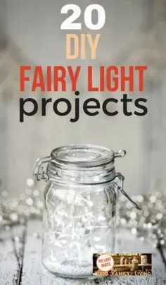 پروژه های DIY Fairy Light |  20 ایده برای باغ ، عرشه یا بالکن شما!