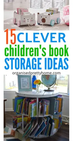 15+ ایده عالی برای ذخیره کتاب های کودکان و نوجوانان - خانه زیبا سازمان یافته